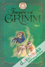 Truyện Cổ Grim (Tập 2)