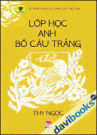 Lớp Học Anh Bồ Câu Trắng