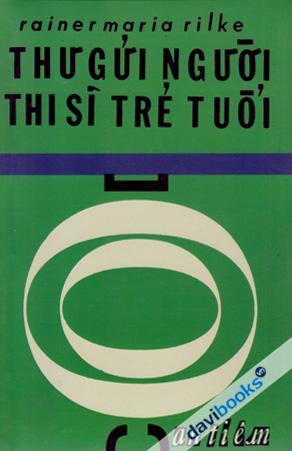 Thư Gửi Người Thi Sĩ Trẻ Tuổi