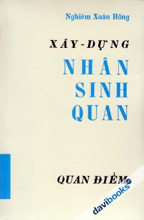 Xây Dựng Nhân Sinh Quan