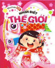 Thử Tài IQ - Nhận Biết Thế Giới