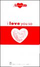 Lời Muốn Nói I Love You So
