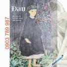 Đau - Sự Cứu Rỗi Nơi Tận Cùng (Tôn Tần)