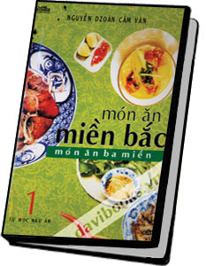 [SácTết] Món Ăn Ba Miền Món Ăn Miền Bắc 