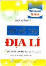 Bộ Đề Thi Địa Lí Phương Pháp Tự Luận