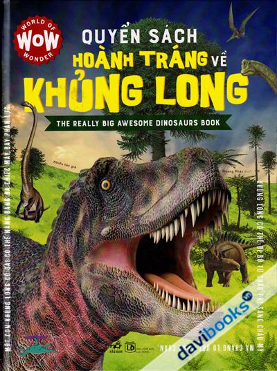 Quyển Sách Hoành Tráng Về Khủng Long