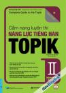 Cẩm Nang Luyện Thi Năng Lực Tiếng Hàn Topik II Intermediate - Advanced