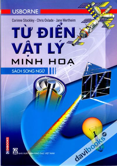 Từ Điển Vật Lý Minh Họa - Sách Song Ngữ