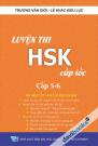 Luyện Thi HSK Cấp Tốc Cấp 5 6