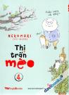 Thị Trấn Mèo Tập 4