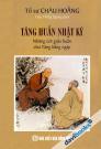 Tăng Huấn Nhật Ký - Những Lời Giáo Huấn Chư Tăng Hằng Ngày Tăng Huấn Nhật Ký - Những Lời Giáo Huấn Chư Tăng Hằng Ngày