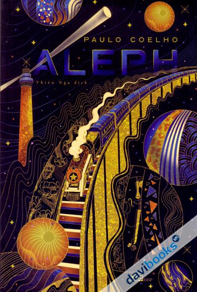 Aleph - Một Chuyến Hành Hương Của Chàng Satiago Trong Đời Thực