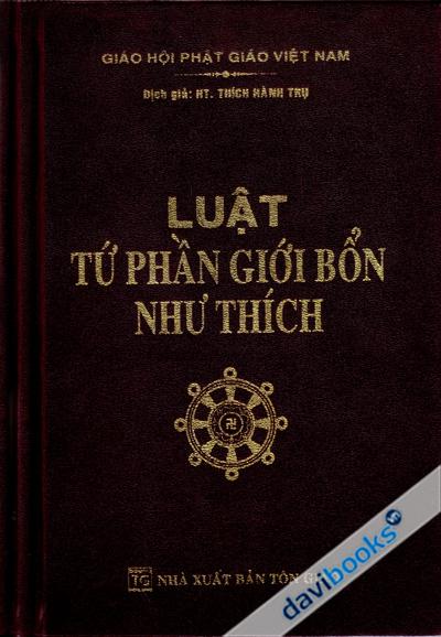 Luật Tứ Phần Giới Bổn Như Thích (Bìa Da)