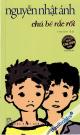 Chú Bé Rắc Rối - Nguyễn Nhật Ánh