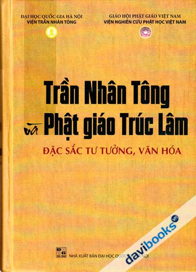 Trần Nhân Tông Và Phật Giáo Trúc Lâm