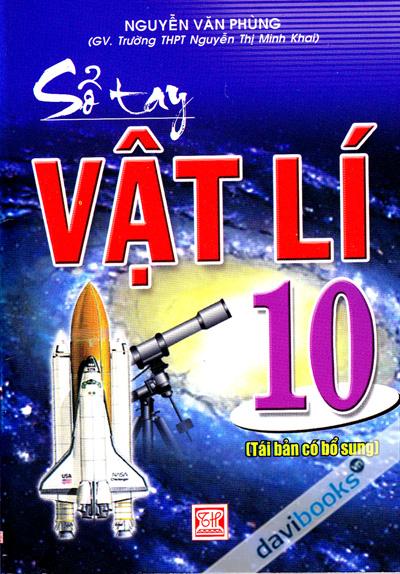 Sổ Tay Vật Lí 10 (Tái Bản Có Bổ Sung)