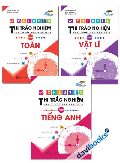 Combo Ôn Luyện Thi Trắc Nghiệm THPT Quốc Gia Năm 2019 Môn Toán - Lí - Anh