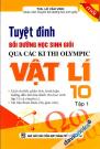 Tuyệt Đỉnh Bồi Dưỡng Học Sinh Giỏi Qua Các Kì Thi Olympic Vật Lí 10 Tập 1