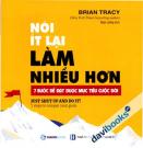 Nói Ít Lại Làm Nhiều Hơn 