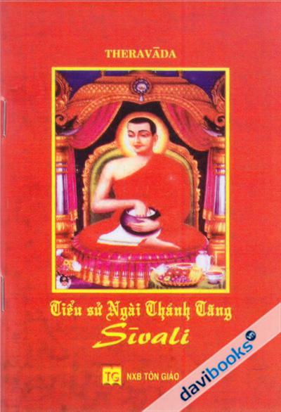 Tiểu Sử Ngài Thánh Tăng Sivali