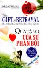 Quà Tặng Của Sự Phản Bội
