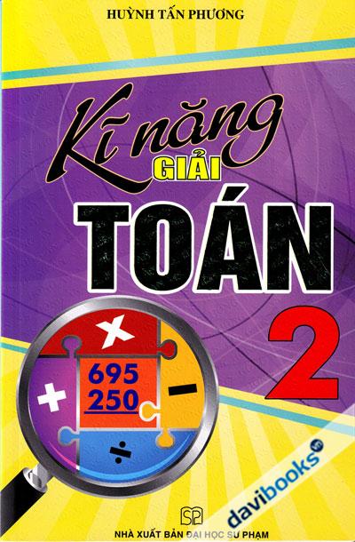 Kĩ Năng Giải Toán 2