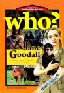 Chuyện Kể Về Danh Nhân Thế Giới Who Jane Goodall