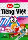 Em Học Tiếng Việt 3 - Tập 2 (Biên Soạn Theo Chương Trình GDPT Mới)