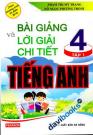 Bài Giảng Và Lời Giải Chi Tiết Tiếng Anh 4 Tập 1