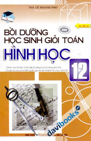 Bồi Dưỡng Học Sinh Giỏi Toán Hình Học 12 In Lần II