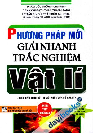 Phương Pháp Mới Giải Nhanh Trắc Nghiệm Vật Lí