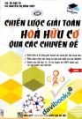 Chiến Lược Giải Toán Hóa Hữu Cơ Qua Các Chuyên Đề