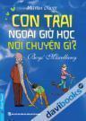 Con Trai Ngoài Giờ Học Nói Chuyện Gì