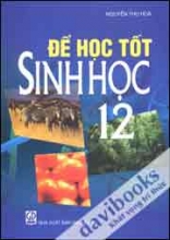 Để Học Tốt Sinh Học 12