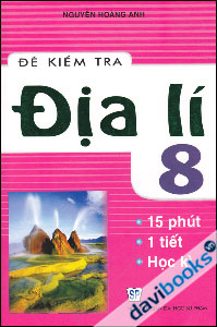 Đề Kiểm Tra Địa Lí 8