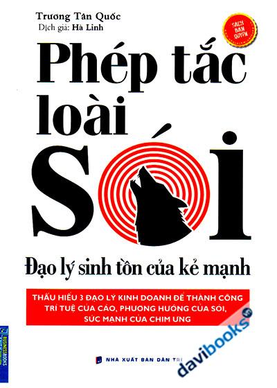 Phép Tắc Loài Sói - Đạo Lý Sinh Tồn Của Kẻ Mạnh