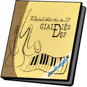 Khoảnh Khắc Dịu Êm Vol.2 Giai Điệu Đẹp