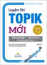 Luyện thi Topik Mới Topik I Trình Độ Sơ Cấp (Kèm Đĩa MP3)