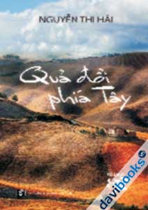 Quả Đồi Phía Tây (Tủ Sách 8X) 