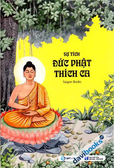 Sự Tích Đức Phật Thích Ca