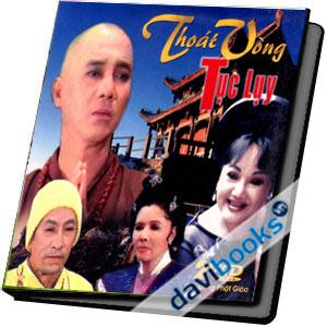 Thoát Vòng Tục Lụy Cải Lương Phật Giáo