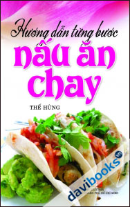 Hướng Dẫn Từng Bước Nấu Ăn Chay