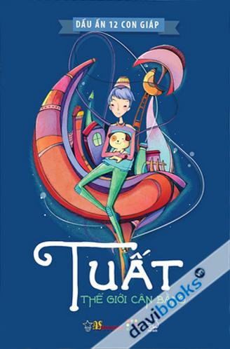 Dấu Ấn 12 Con Giáp Tuất Thế Giới Cân Bằng