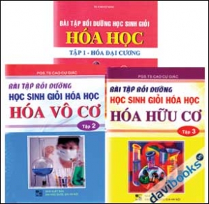 Bài Tập Bồi Dưỡng Học Sinh Giỏi Hóa Học  (Hóa Hữu Cơ + Hóa Vô Cơ)