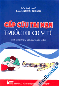 Cấp Cứu Tai Nạn Trước Khi Có Y Tế