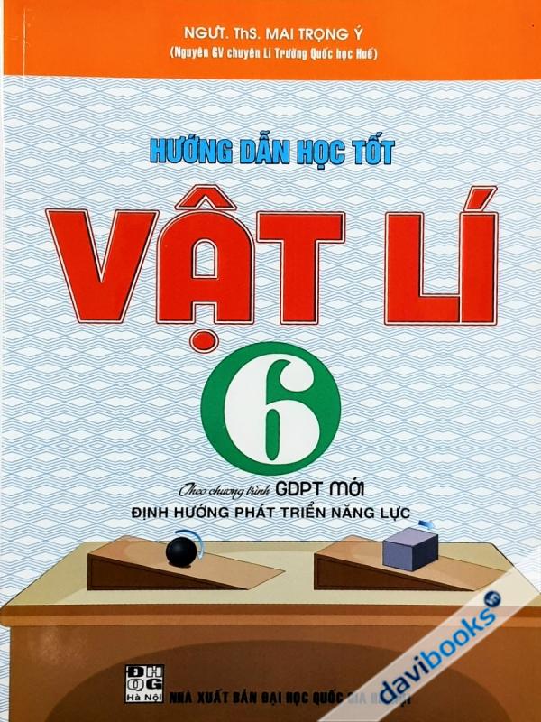 Hướng Dẫn Học Tốt Vật Lí 6 (Bộ SGK Hiện Hành)
