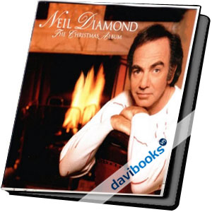 Neil Diamond The Christmas Album