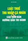 Luật Thuế Thu Nhập Cá Nhân - Các Văn Bản Hướng Dẫn Thi Hành
