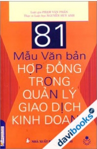 81 Mẫu Văn Bản Hợp Đồng Trong Quản Lý Giao Dịch Kinh Doanh