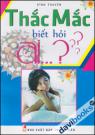 Thắc Mắc Biết Hỏi Ai...?